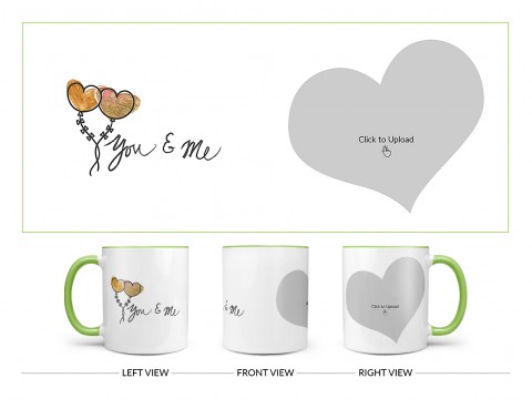 You & Me Design On Dual Tone Light Green Mug