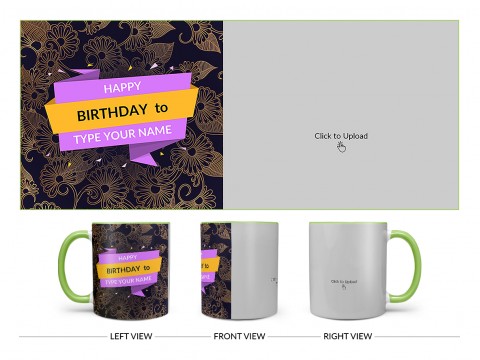 Happy Birthday With Gold Floral Background Design On Dual Tone Light Green Mug