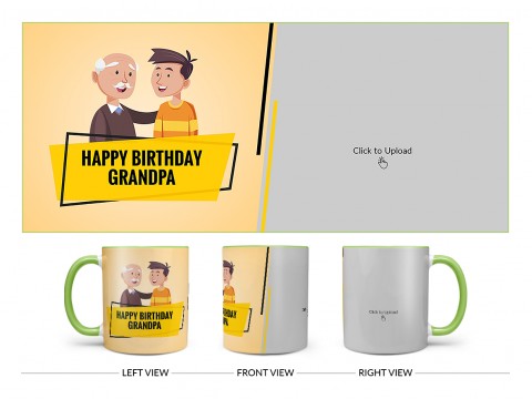 Happy Birthday To You Grandpa Design On Dual Tone Light Green Mug