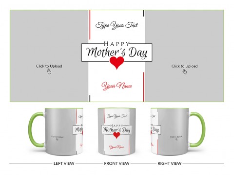 Happy Mother’s Day With 2 Pic Upload Design On Dual Tone Light Green Mug