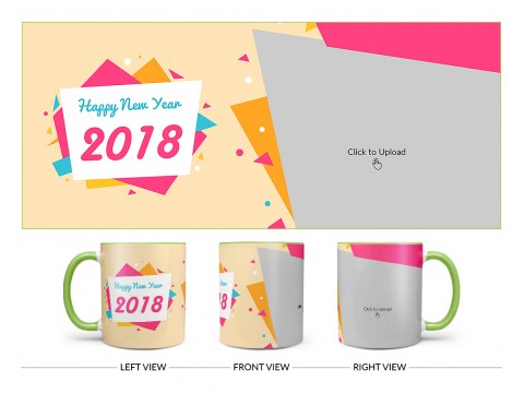 Happy New Year 2018 Design On Dual Tone Light Green Mug
