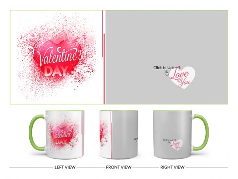 Happy Valentine's Day Design On Dual Tone Light Green Mug