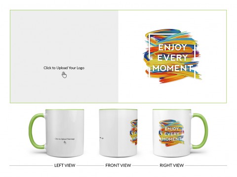 Corporate Mug With Enjoy Every Moment Quote Design On Dual Tone Light Green Mug