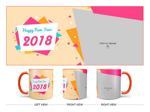 Happy New Year 2018 Design On Dual Tone Orange Mug