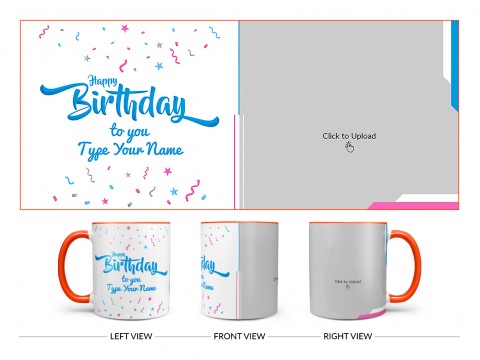 Happy Birthday My Dear Son Design On Dual Tone Orange Mug