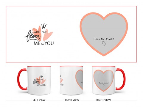 With Love From Me To You Design On Dual Tone Red Mug