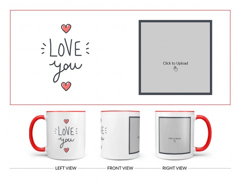 Love You Design On Dual Tone Red Mug