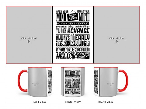 Open Your Mind Before Your Mouth Quote Design On Dual Tone Red Mug