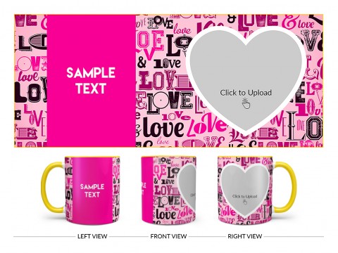 Different Love Proposal With Baby Pink Background Design On Dual Tone Yellow Mug