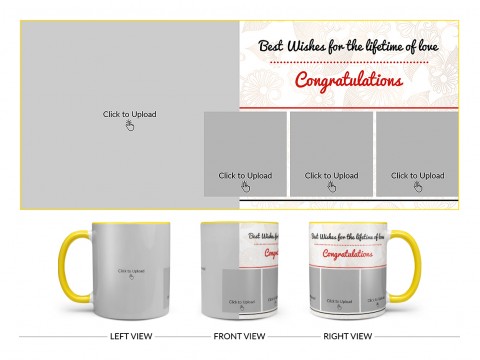 Best Wishes For The Lifetime Of Love With 1 Big & 3 Small Pic Upload Design On Dual Tone Yellow Mug