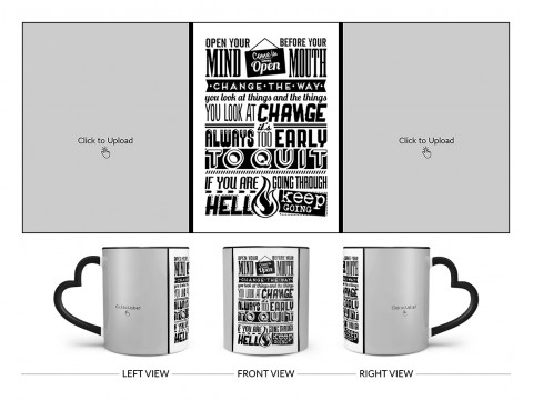 Open Your Mind Before Your Mouth Quote Design On Love Handle Dual Tone Black Mug