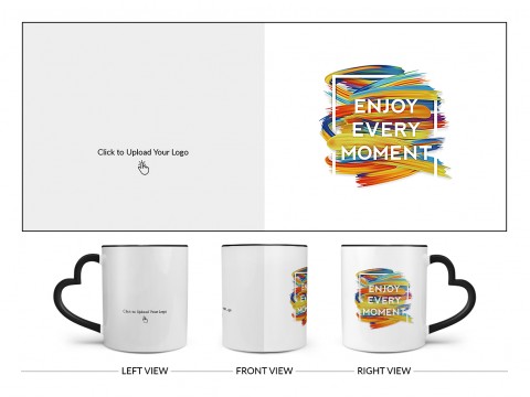 Corporate Mug With Enjoy Every Moment Quote Design On Love Handle Dual Tone Black Mug