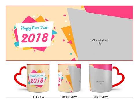 Happy New Year 2018 Design On Love Handle Dual Tone Red Mug