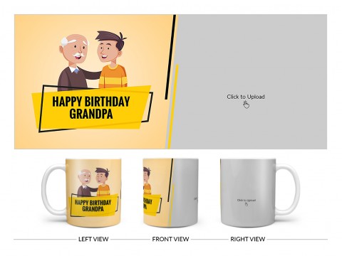 Happy Birthday To You Grandpa Design On Plain white Mug