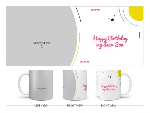 Happy Birthday My Dear Sister Design On Plain white Mug